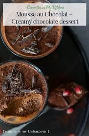 Mousse Au Chocolat Creamy Chocolate Dessert Home And Herbs Dessert Schokolade Schokoladendesserts Mousse Au Chocolat Rezept