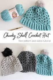 Chunky Shell Crochet Hat Pattern Video Tutorial Chunky Yarn Crochet Crochet Hats Free Pattern Bernat Softee Chunky Yarn
