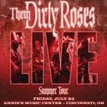 Them Dirty Roses