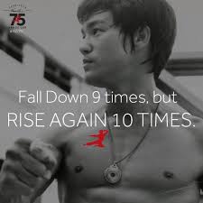 Post #42/75 to honor Bruce Lee's 75th Birthday is a reminder from my father  to NEVER GIVE UP. Shannon
