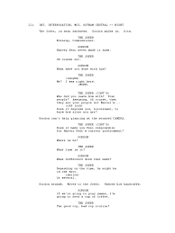 Christopher Nolan David S Goyer The Dark Knight Script Joker Interrogation Scene Batman Your source for movie and personal quotes, every day. the dark knight script joker