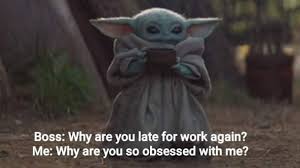 Pin By Krista Severson On Funny In 2021 Yoda Funny Work Memes Work Humor
