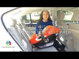How To Install An Infant Car Seat Without Its Base European Style Belt Path Baby Car Seats Car Seats Infant Car Seat Base