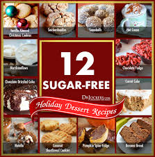 Do you have sugar cravings ? 12 Sugar Free Holiday Dessert Recipes Drjockers Com