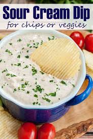 Easy Sour Cream Dip For Chips Or Veggies Sour Cream Dip Sour Cream Chip Dip Sour Cream Chips