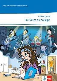 La Boum Au Coll Ge H Rbuch Und Arbeitsbl Tter Zum Kostenlosen Download Ab Ende Des 2 Lernjahres Lectures Fran Aises Und Rbuch Schulbucher Lernen Bucher