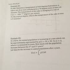 This would be the formula for the problem of the exact answer Solved Lesson 85 86 87 Example 3 A Cake Heated To A T Chegg Com