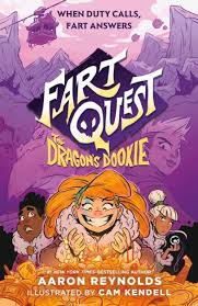 Fart Quest: The Dragon's Dookie by Aaron Reynolds, Cam Kendell, Hardcover |  Barnes & Noble®