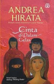 Dwilogi Padang Bulan Cinta Di Dalam Gelas Akubaca Com Novel Buku Membaca Buku