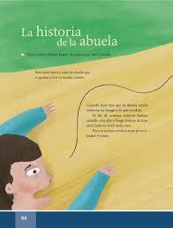 Catálogo de libros de educación básica. La Historia De La Abuela Espanol Lecturas Sexto Grado Apoyo Primaria