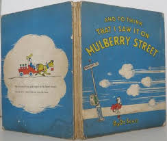 And to think that i saw it on mulberry street (deseuss). And To Think That I Saw It On Mulberry Street By Seuss Dr Search For Rare Books Abaa
