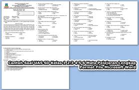 Jan 31, 2016 · download kumpulan soal ukk / uas semester 2 (genap) kelas 10 / x sma / ma mapel lengkap. Contoh Soal Uas Sd Kelas 1 2 3 4 5 6 Mata Pelajaran Lengkap Format Microsoft Word Arsip Guru