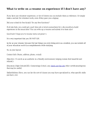 What To Write On A Resume On Experience If I Don T Have Any