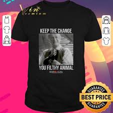 Home Alone Keep The Change You Filthy Animal T Shirt Gift Trending Design T Shirt In 2020 Filthy Animal Movie T Shirts Design Trends