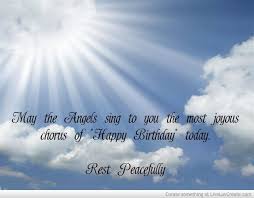 Birthday Wishes For An Uncle In Heaven Birthday In Heaven Mom In Heaven Quotes Happy Birthday In Heaven