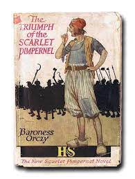 The novel is set during the reign of terror following the start of the french revolution. The Triumph Of The Scarlet Pimpernel Wikipedia