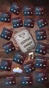 Tiktok Songs Song Playlist Aesthetic Songs Mood Songs