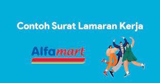 Contoh surat panggilan kerja alfamart. Contoh Surat Lamaran Kerja Alfamart Nekopencil