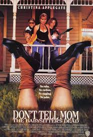 Don't Tell Mom the Babysitter's Dead (1991) - IMDb