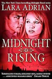 Midnight Rising (Midnight Breed): Lara Adrian: 9781849011105: Amazon.com:  Books