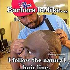 Nowadays, hilarious memes are spreading like wildfire all over the internet, and smart marketers use the opportunity to use these viral fragments of content to their advantage. Barbers Be Like Lebron Haircut Hairline Jokes Funny Statements Barber Humor
