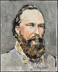 General Longstreet, when once in a fight, was the most brilliant soldier;  but he was the hardest man to move I had in my army"