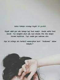 Oh Yaudah Kata Kata Indah Kata Kata Motivasi Kata Kata