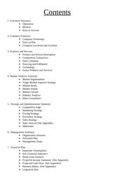 A business plan describes the venture that you will create to exploit a concept. Business Plan Contents Page Contents 1 Executive Summary Objectives Mission Keys To Success 2 Company Summary Company Ownership Start Up Plan Company Course Hero