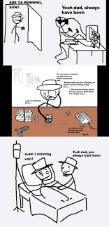 Are ya winning son? : rdankmemes