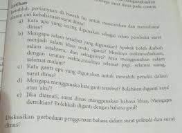 Jawablah Pertanyaan Dibawah Ini Untuk Menemukan Dan Memahami Alasan Ciri Kebahasaan Surat Dinas Brainly Co Id