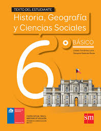 Historia Geografia Y Ciencias Sociales 6Âº Basico Texto Del Estudiante By Eduardo Farias Issuu