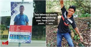 Betul ke kenal 3 hari terus kahwin ? Lama Membujang Lelaki Ini Pasang Poster Cari Jodoh Beberapa Wanita Mula Respon
