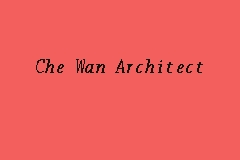 Khor hoe chai marc architecture sdn bhd tel. Che Wan Architect Architecture Design In Batu Caves