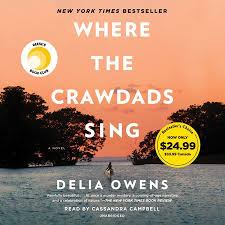 Where The Crawdads Sing Deluxe Edition By Delia Owens 9780593187982 Penguinrandomhouse Com Books Sunshine Books Audio Books Singing