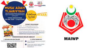 (satu borang untuk satu permohonan sahaja) Permohonan Musa Adah Tijariyyah Maiwp Bantuan Modal Perniagaan