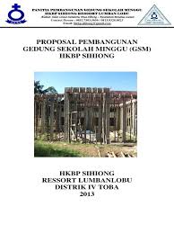 Maybe you would like to learn more about one of these? Proposal Gedung Sekolah Minggu Hkbp Sihiong