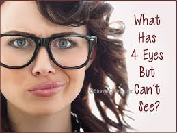 Fun Riddle For Children What Has Four Eyes But Can T See Bhavinionline Com Thyroid Health Thyroid Health Info
