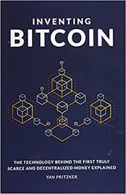 Our trading robot is 100% automatic, and hence no special skill is needed to trade with it successfully. Inventing Bitcoin The Technology Behind The First Truly Scarce And Decentralized Money Explained Pritzker Yan Evans Nicholas 9781794326316 Amazon Com Books