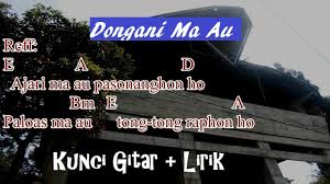 Hu holongi ho tudoshon dirikkon. Kunci Gitar Dongani Ma Au Nainggolan Sister Lirik Lagu Dan Chord Youtube