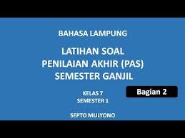 We did not find results for: Latihan Soal 2 Penilaian Akhir Semester Pas Ganjil Bahasa Lampung Kelas 7 Smp Mts Youtube