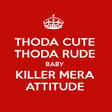 Best and cool whatsapp dp for teenagers. Thoda Cute Thoda Rude Baby Killer Mera Attitude Dp Image Mirchistatus