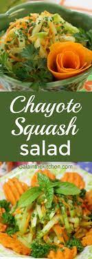 Chayote Salad Recipe With Step By Step Photos Gala In The Kitchen Chayote Recipes Healthy Squash Recipes Salad Recipes