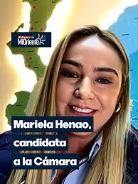 La exconcejala de La Ceja del Tambo, Mariela Henao, confirmó que su  aspiración a la Cámara de Representantes será avalada a través del partido  Cambio Radical. ¿Cuál es su hoja de vida? ¿Cuáles son sus ...