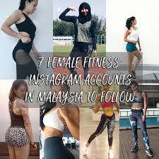 Find @nanaalhaleq instagram stats and other social media profiles and rankings. 7 Female Fitness Instagram Accounts In Malaysia To Follow Littletinyhope