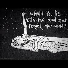 Did You Know That When It Snows My Eyes If I Lay Here If I Just Lay Here Would You Lie With Me And Just Forget The World Chasing Cars Snow Patrol Words Lyric Quotes Music Quotes