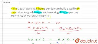 The base unit of time in the metric system is the second. 4 Men Each Working 6 Hours Per Day Can Build A Wall In 9 Days H
