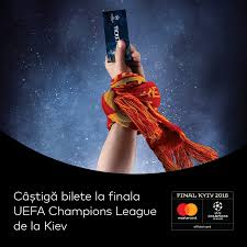 Finala ligii campionilor 2018 (ro); Mastercard Te Trimite La Finala Uefa Champions League 2018 SÄ TrÄieÈti Momente De NepreÈuit Europa Fm