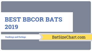 12 best bbcor bats for 2019 bat size chart