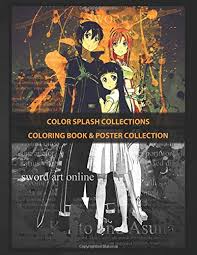 Mandala is a complex, symmetrical or asymmetrical ornament that represents a microcosm of the entire universe. Coloring Book Poster Collection Color Splash Collections Kirito Asuna Sword Art Online Color Splash Anime Manga Coloring Coloroz Coloring Coloroz 9781712777497 Amazon Com Books