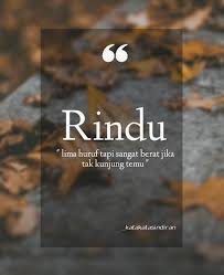 Pin Oleh Dono Sarjano Di Tulisan Di 2020 Kata Kata Mutiara Merindukanmu Gambar